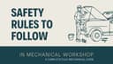 Safety Rules in Mechanical Workshop | DAE Mechanical Guide