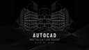 AutoCAD Installation Guide Pakistan — Step by Step Setup 2026