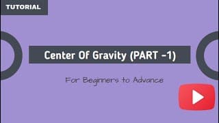 Thumbnail for Center of Gravity (Part-I)